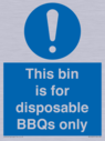 this-bin-is-for-disposable-bbqs-only~